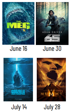 Teen Summer Movie Series- The Meg, 65, Godzilla, The Mummy